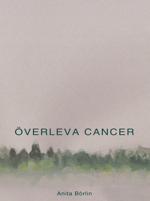 cover image of Överleva cancer